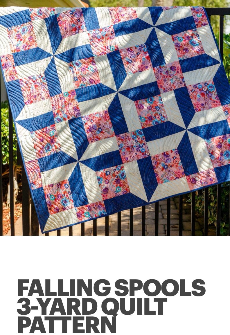 FALLING SPOOLS 3-YARD QUILT PATTERN